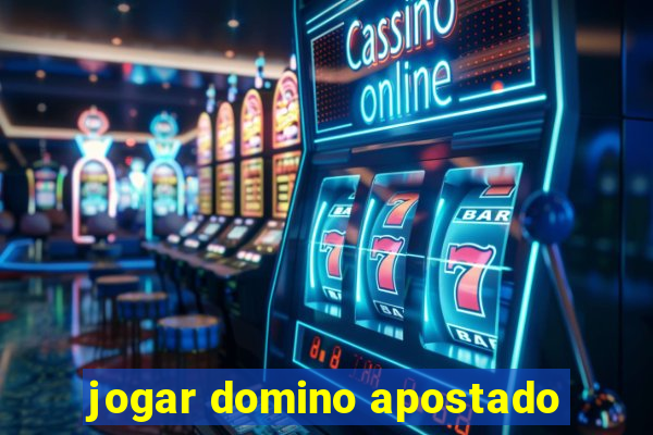 jogar domino apostado